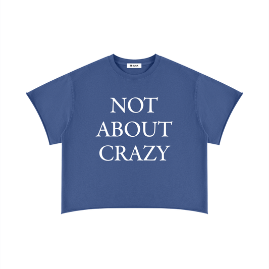 NOT ABOUT CRAZY CUT-OFF TEE